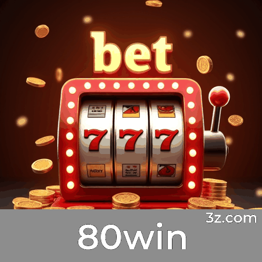 80win: Plataforma de Cassino Confiável e Pagamentos Rápidos